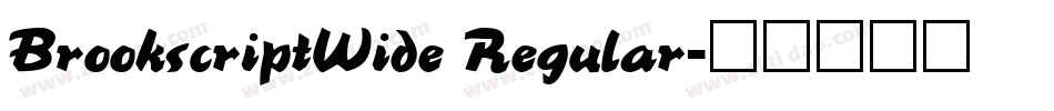 BrookscriptWide Regular字体转换
